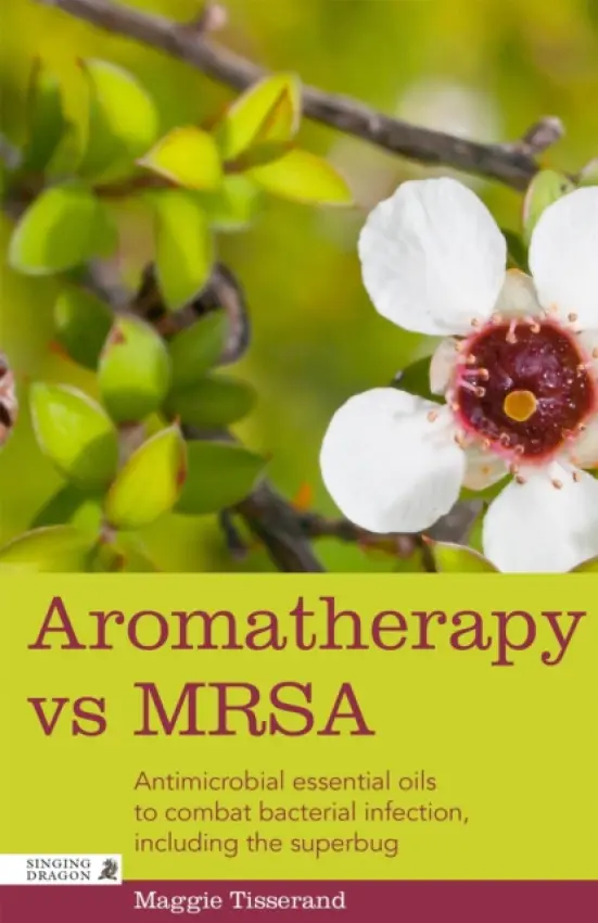 Aromatherapy vs MRSA - Tisserand, Maggie