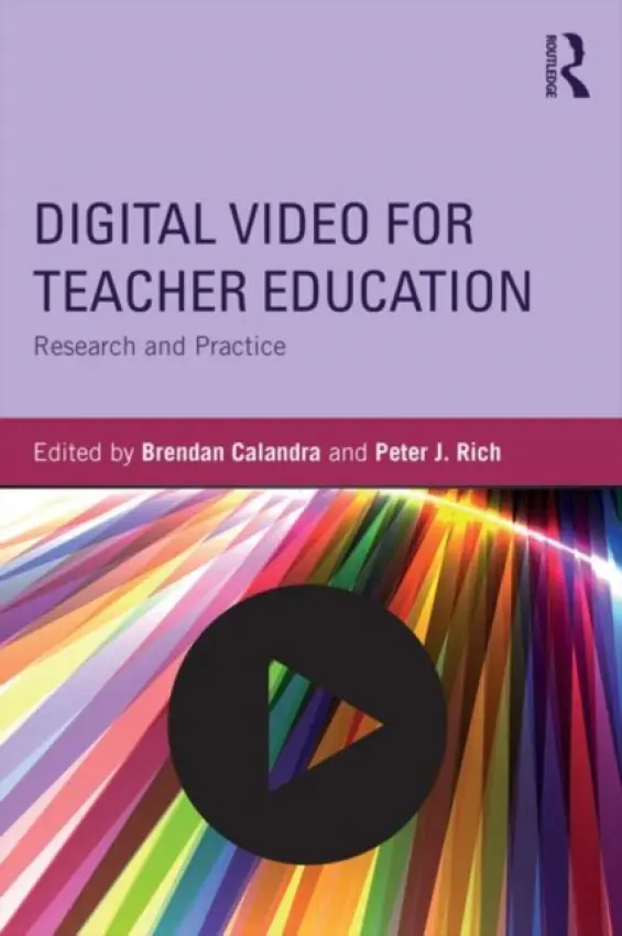 Digital Video for Teacher Education