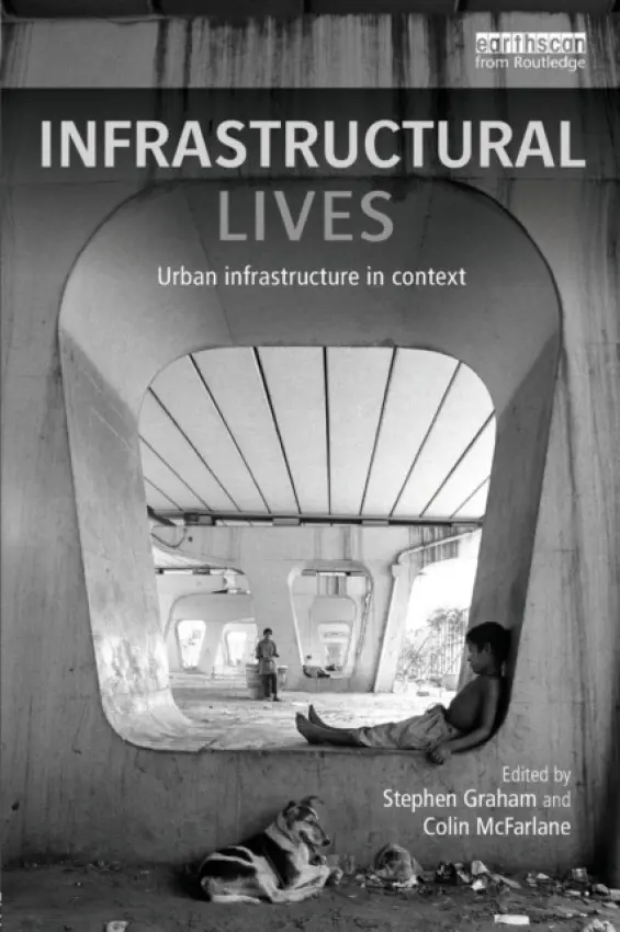 Infrastructural Lives