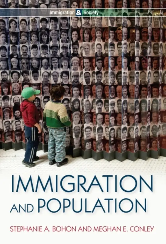 Immigration and Population - Bohon, Stephanie A. a Conley, Meghan E.