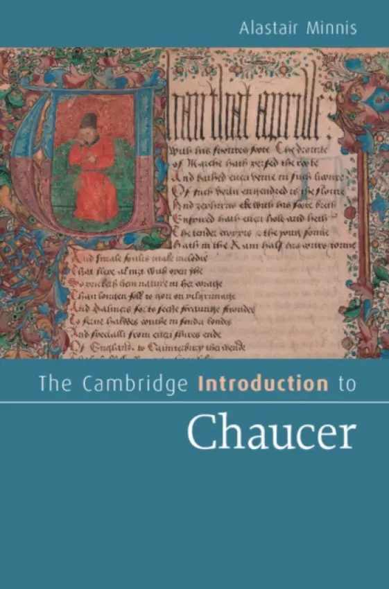 Cambridge Introduction to Chaucer - Minnis, Alastair (Yale University, Connecticut)