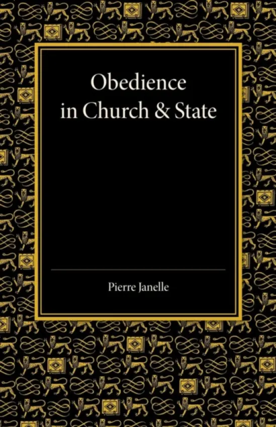 Obedience in Church and State - Gardiner, Stephen