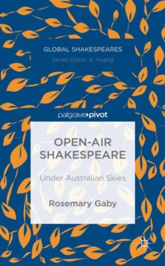 Open-Air Shakespeare - Gaby, R.