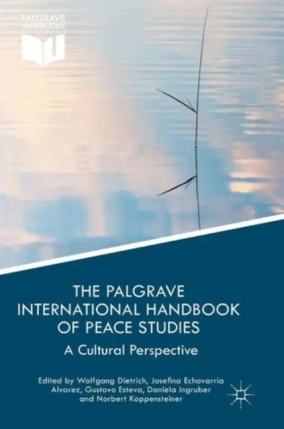 Palgrave International Handbook of Peace Studies