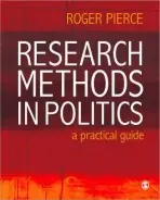 Research Methods in Politics - Pierce, Roger