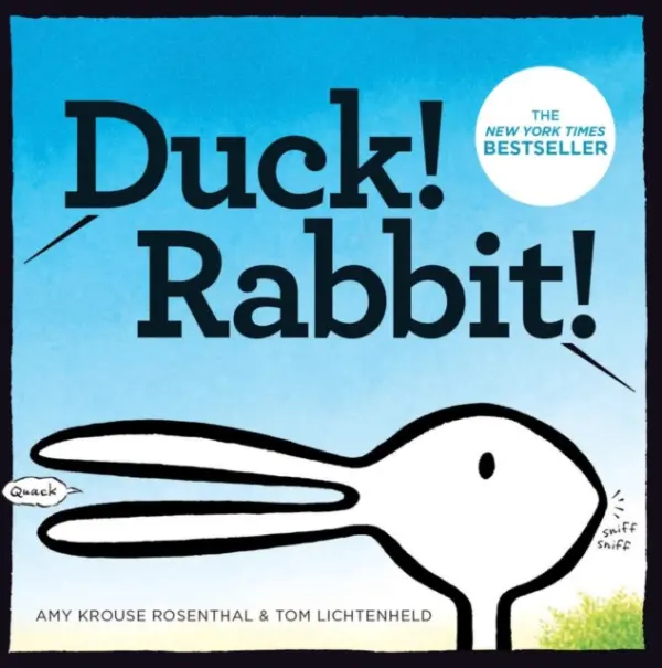 Duck! Rabbit! - Amy Krouse Rosenthal, Tom Lichtenheld (ilustrátor)