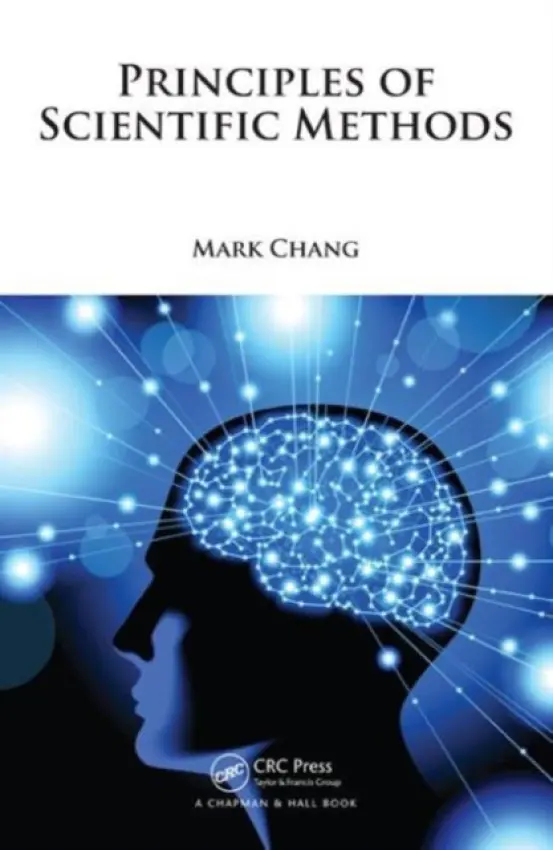 Principles of Scientific Methods - Chang, Mark