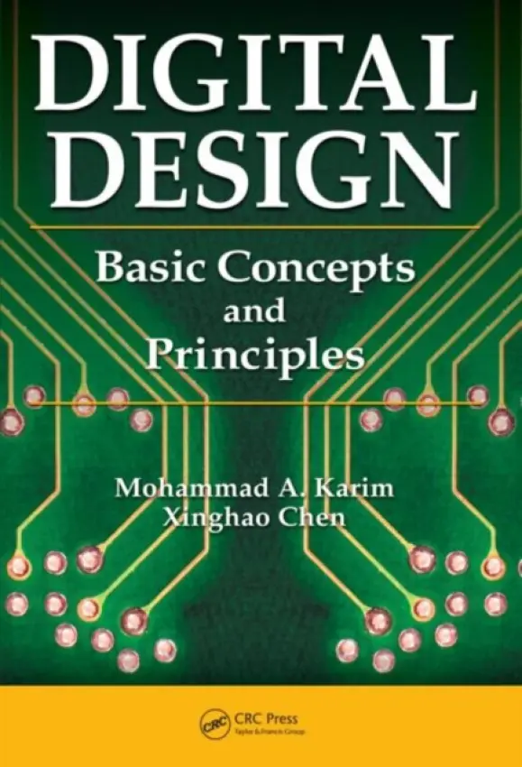 Digital Design - Karim, Mohammad (University of Massachusetts Dartmouth, MA, USA) a Chen, Xinghao (Endwell, New York, USA)