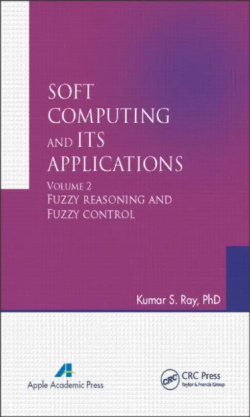 Soft Computing and Its Applications, Volume Two - Ray, Kumar S.