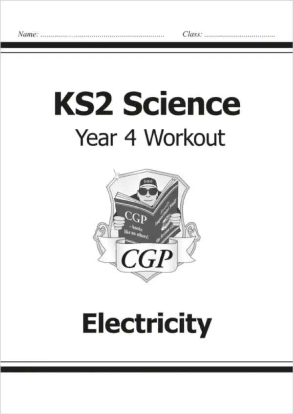 KS2 Science Year 4 Workout: Electricity - CGP Books