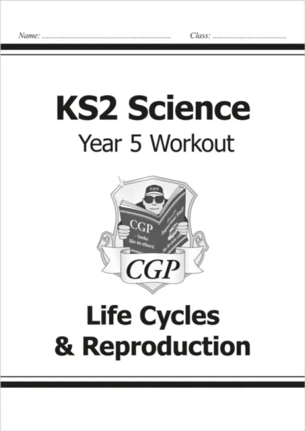 KS2 Science Year 5 Workout: Life Cycles & Reproduction - CGP Books