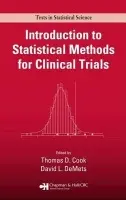 Introduction to Statistical Methods for Clinical Trials