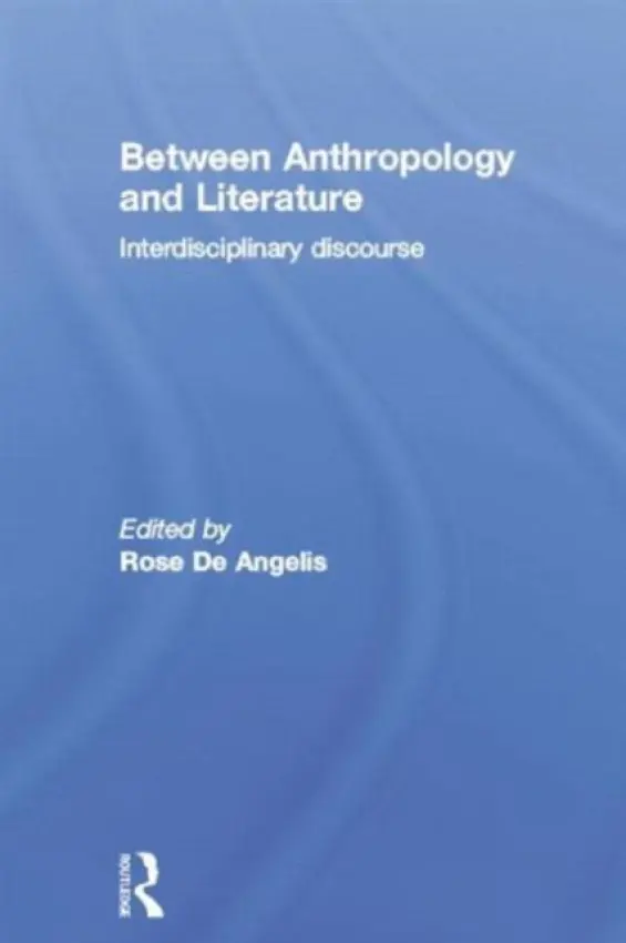Between Anthropology and Literature
