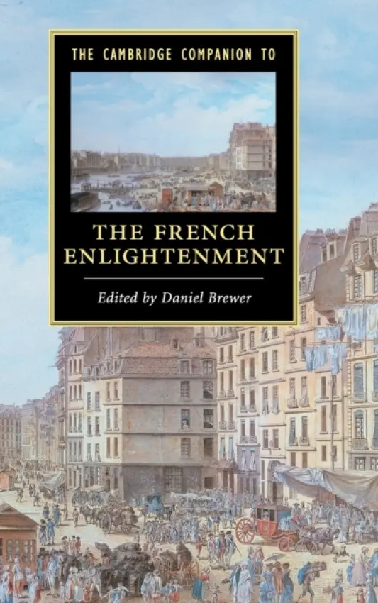 Cambridge Companion to the French Enlightenment