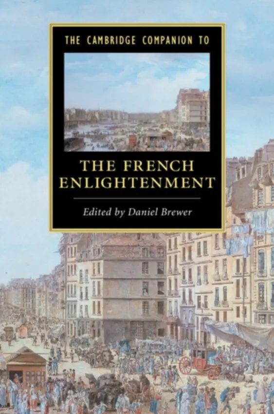 Cambridge Companion to the French Enlightenment
