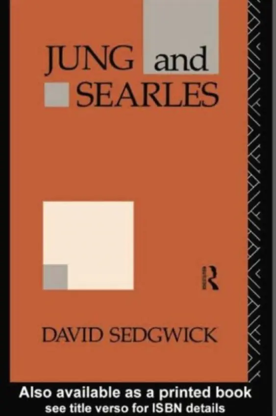 Jung and Searles - Sedgwick, David