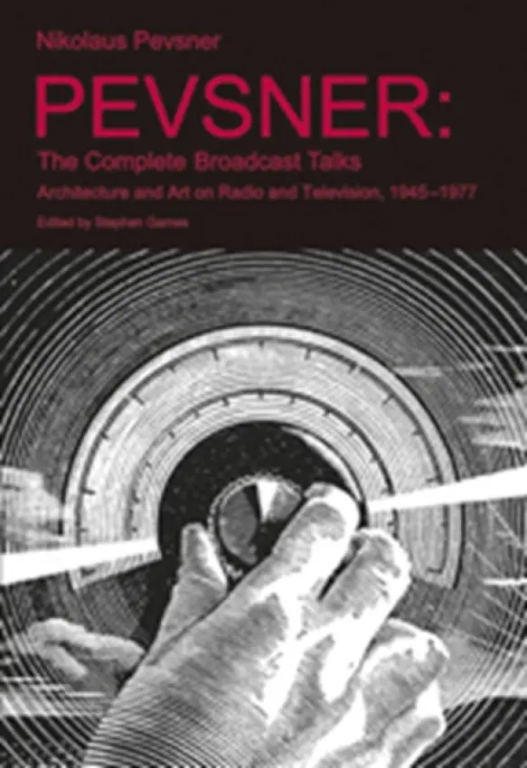 Pevsner: The Complete Broadcast Talks - Games, Stephen