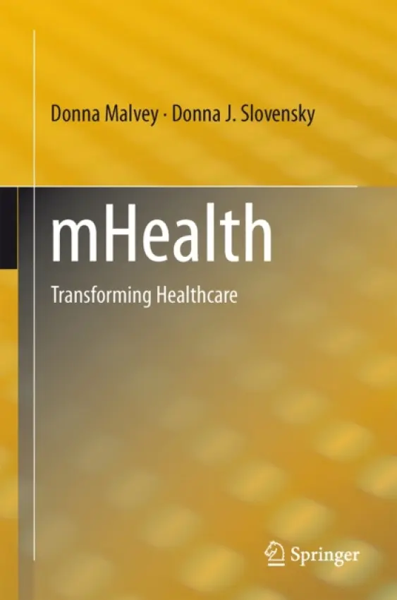 mHealth - Malvey, Donna a Slovensky, Donna J.
