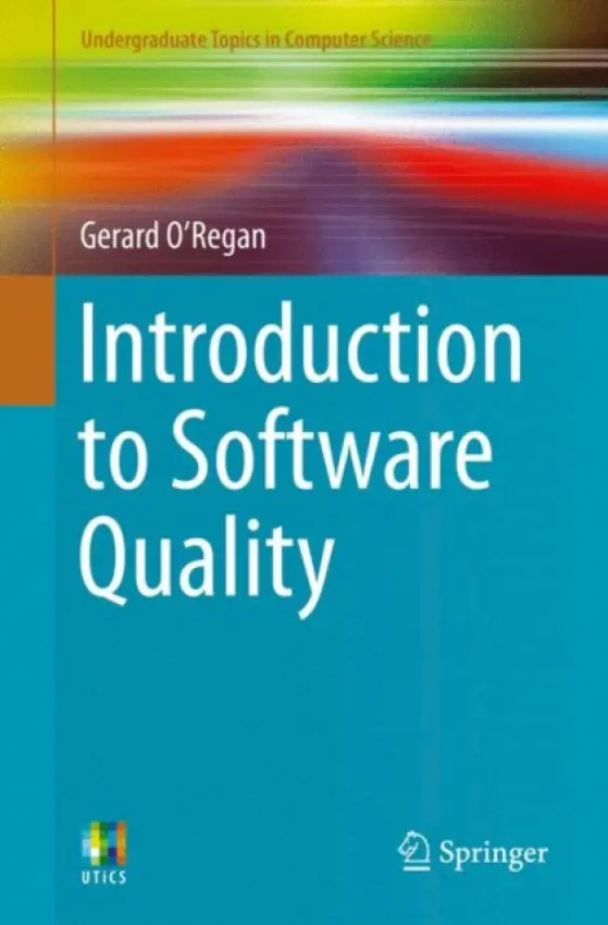 Introduction to Software Quality - O’Regan, Gerard