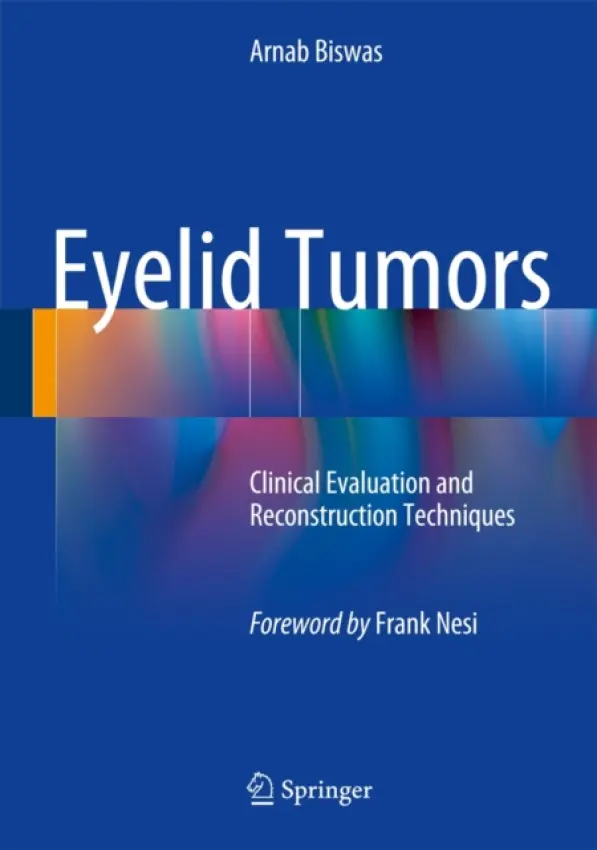 Eyelid Tumors - Biswas, Arnab