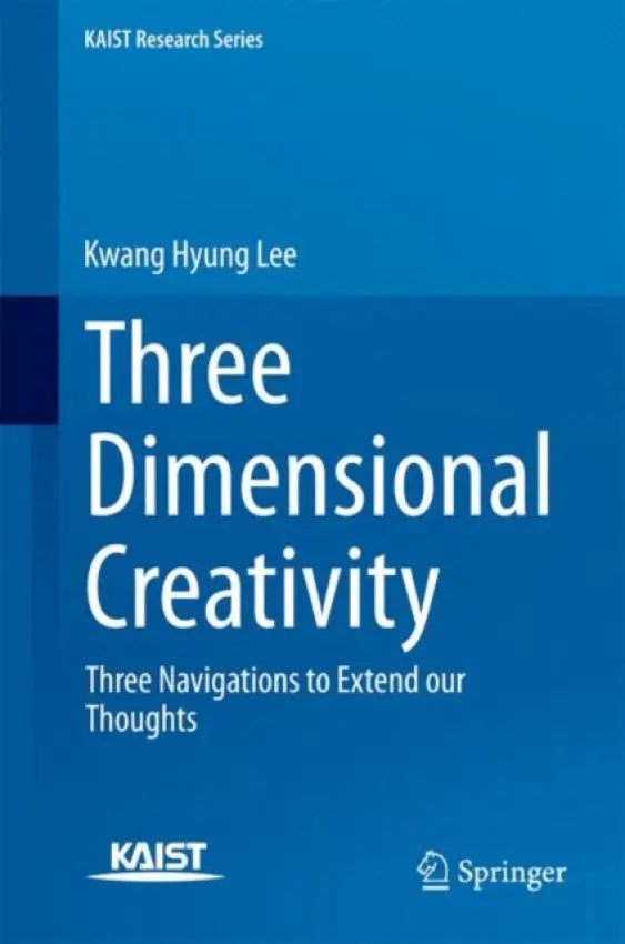 Three Dimensional Creativity - Lee, Kwang Hyung