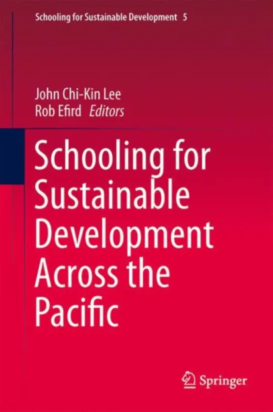 Schooling for Sustainable Development Across the Pacific