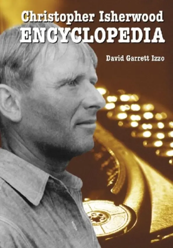 Christopher Isherwood Encyclopedia - Izzo, David Garrett