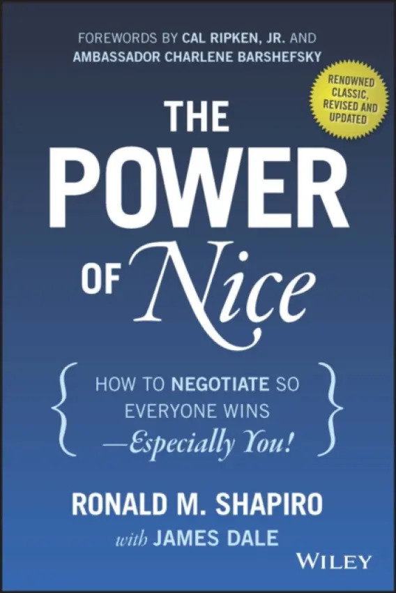 Power of Nice - Shapiro, Ronald M.