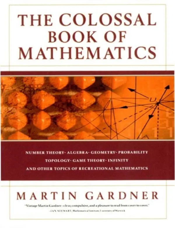 Colossal Book of Mathematics - Gardner, Martin