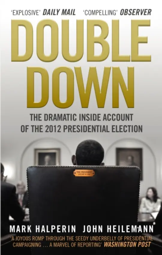 Double Down - Heilemann, John a Halperin, Mark