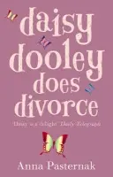 Daisy Dooley Does Divorce - Pasternak, Anna