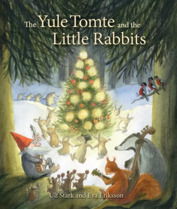 Yule Tomte and the Little Rabbits - Stark, Ulf