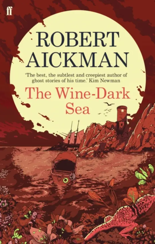 Wine-Dark Sea - Robert Aickman