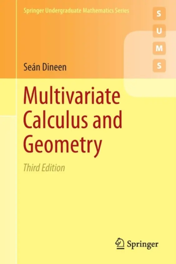 Multivariate Calculus and Geometry - Dineen, Sean