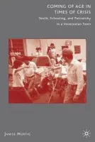 Coming of Age in Times of Crisis - Hurtig, J.