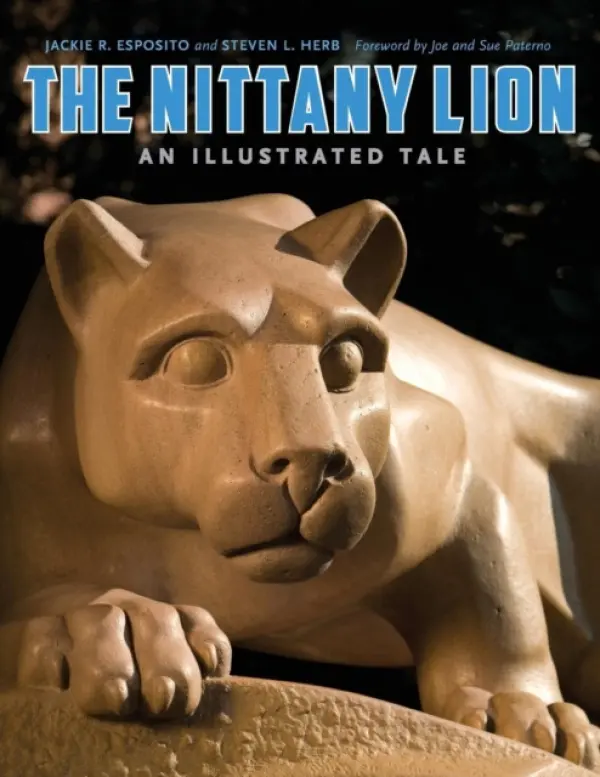 Nittany Lion - Esposito, Jackie R. a Herb, Steven L.