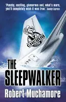 CHERUB: The Sleepwalker - Robert Muchamore