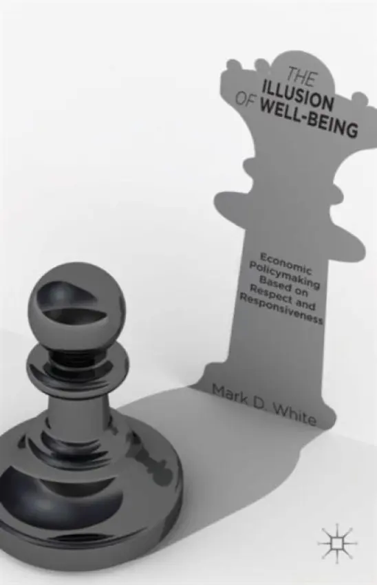 Illusion of Well-Being - White, Mark D.