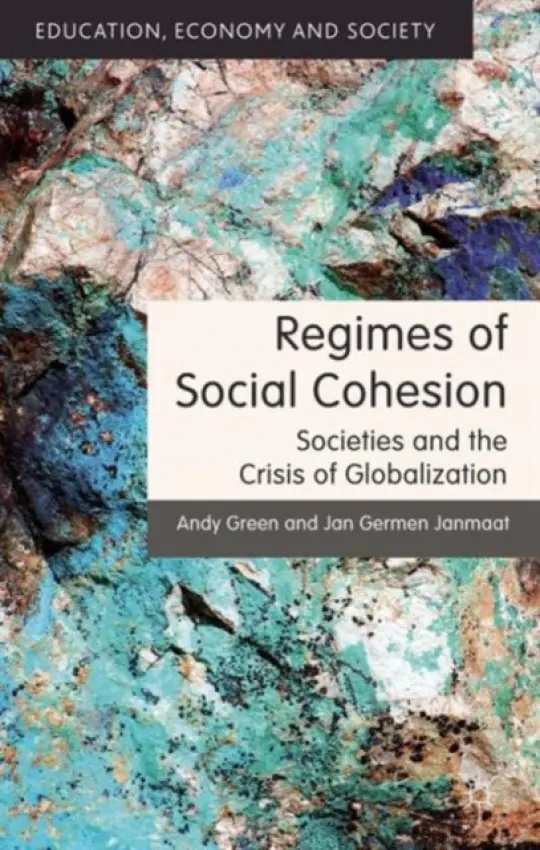 Regimes of Social Cohesion - Green, A. a Janmaat, J.