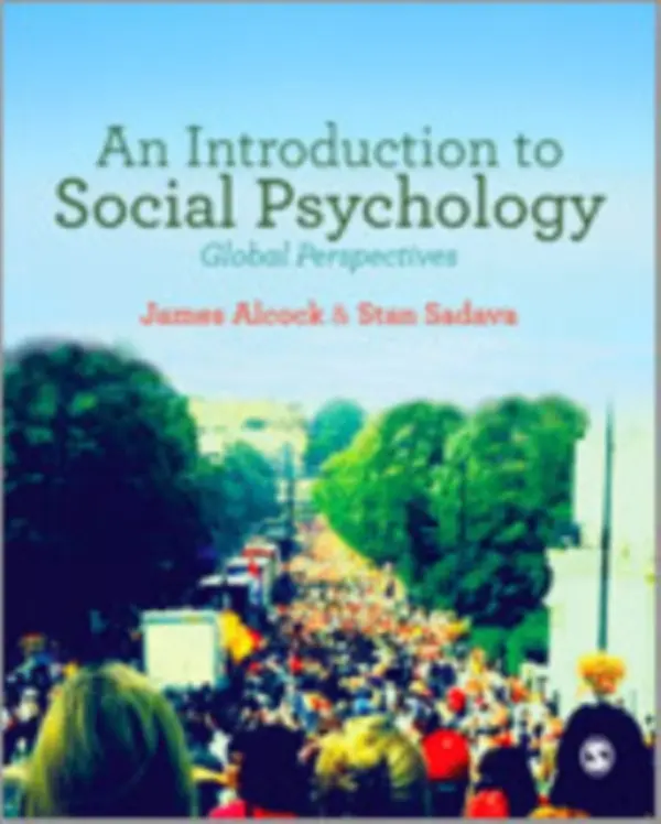 Introduction to Social Psychology - Alcock, James a Sadava, Stan