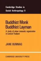 Buddhist Monk, Buddhist Layman - Bunnag, Jane