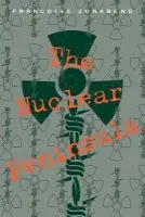Nuclear Peninsula - Zonabend, Francoise (Ecole des Hautes Etudes en Sciences Sociales, Paris)