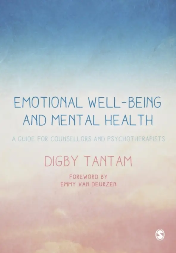 Emotional Well-being and Mental Health - Tantam, Digby