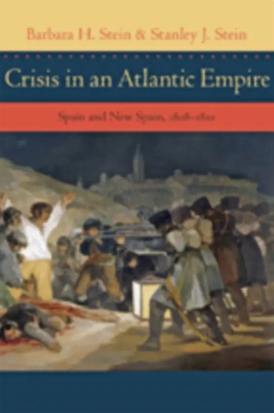 Crisis in an Atlantic Empire - Stein, Barbara H. (Deceased a  No contact information) a Stein, Stanley J.