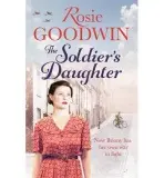 Soldier's Daughter - Goodwin, Rosie