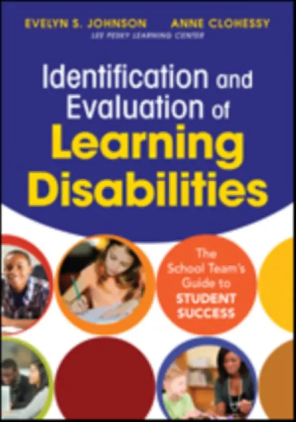 Identification and Evaluation of Learning Disabilities - Johnson, Evelyn S. a Clohessy, Anne B.