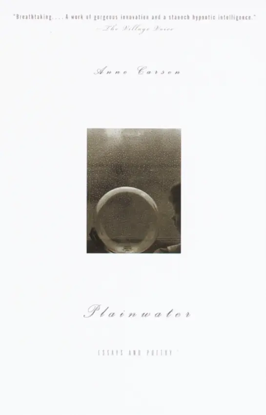 Plainwater - Anne Carson