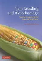 Plant Breeding and Biotechnology - Murphy, Denis (University of Glamorgan)