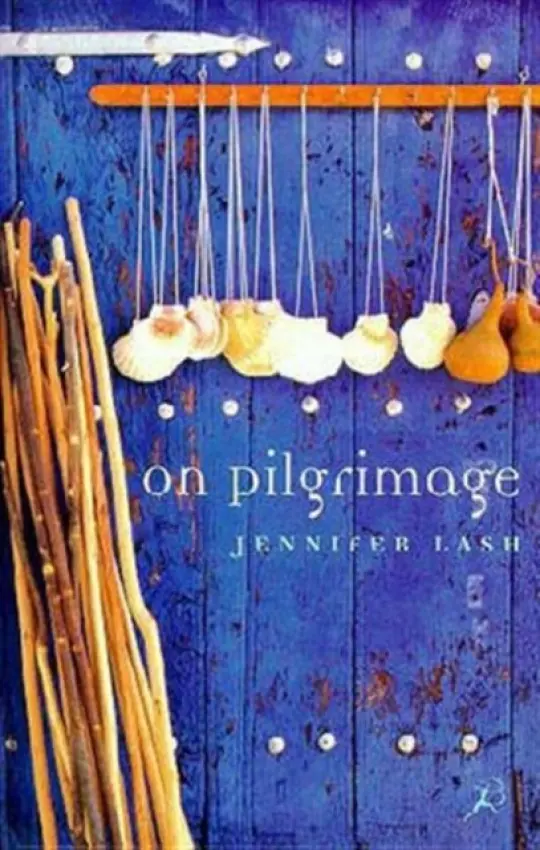 On Pilgrimage - Lash, Jennifer