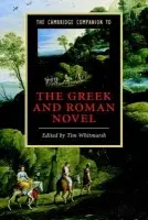 Cambridge Companion to the Greek and Roman Novel